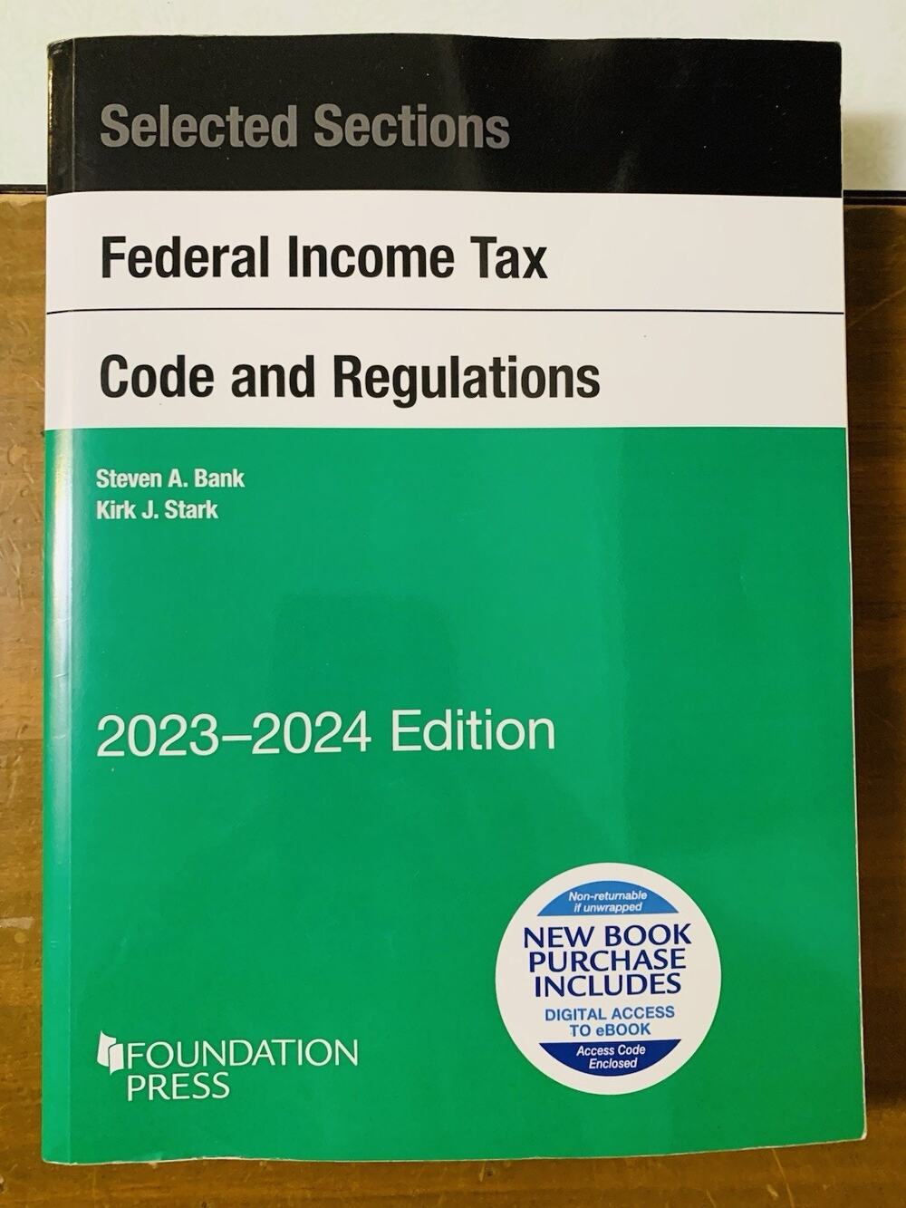 Selected Sections Federal Income Tax Code and Regulations, 2023-2024